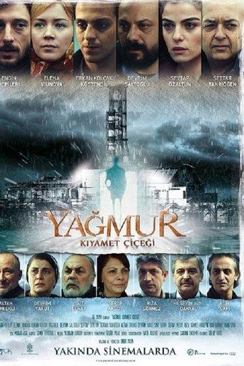 Yağmur: Kıyamet Çiçeği film afişi