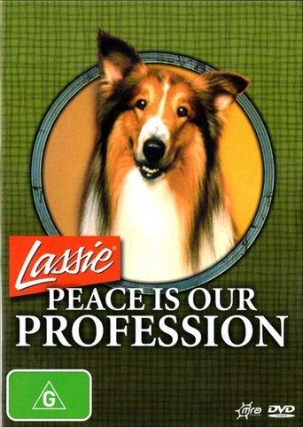 Lassie: Peace Is Our Profession film afişi