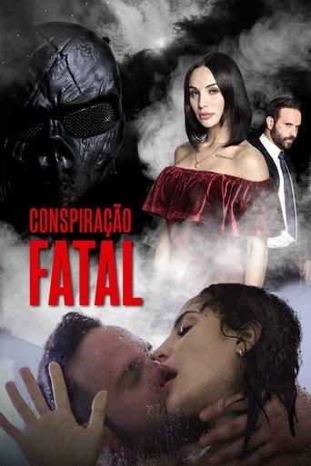Fatal Conspiracy film afişi