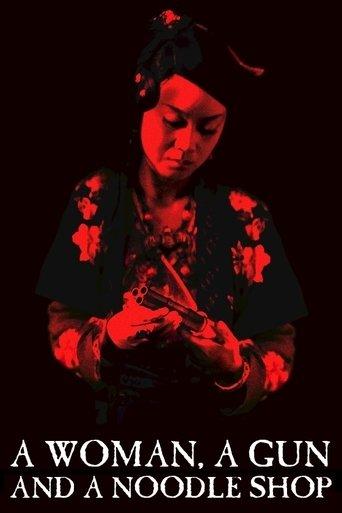 A Woman, a Gun and a Noodle Shop film afişi