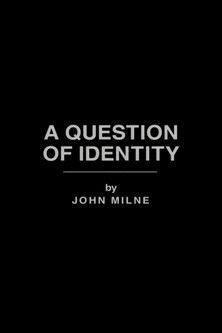 A Question of Identity film afişi