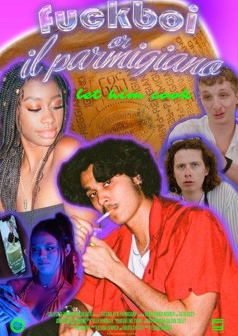 Fuckboi, or Il Parmigiano film afişi