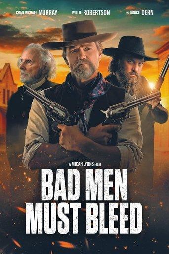 Bad Men Must Bleed film afişi
