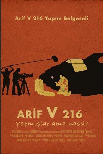 Arif V 216: They Made It, But How? film afişi