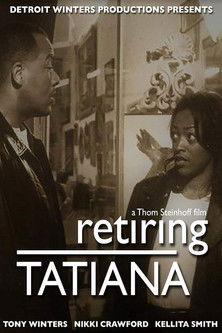 Retiring Tatiana film afişi