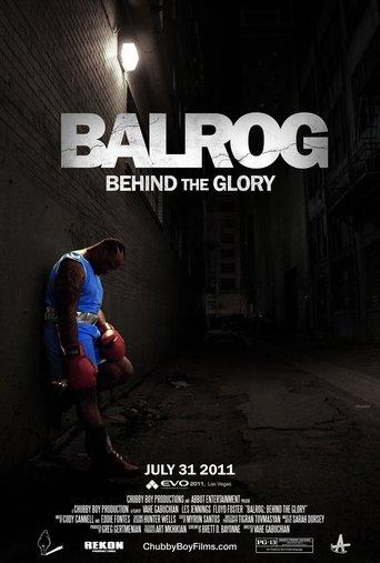 Balrog: Behind the Glory film afişi