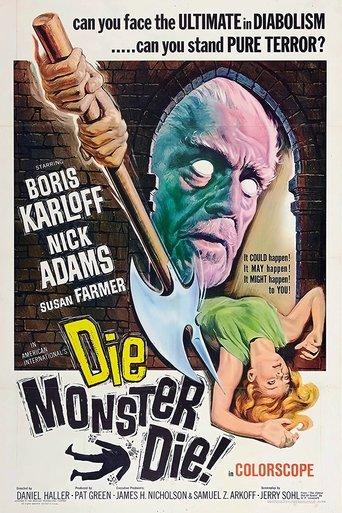 Die, Monster, Die! film afişi