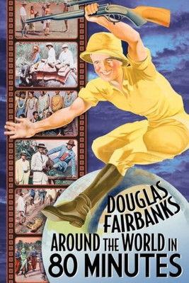 Around the World with Douglas Fairbanks film afişi