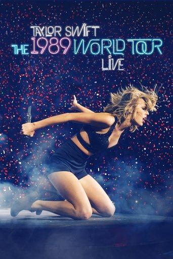 Taylor Swift: The 1989 World Tour - Live film afişi