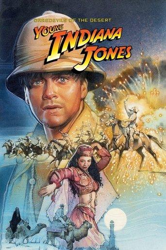 The Adventures of Young Indiana Jones: Daredevils of the Desert film afişi