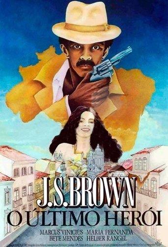 J.S. Brown, o Último Herói film afişi