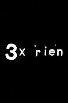 3 x rien dizi afişi