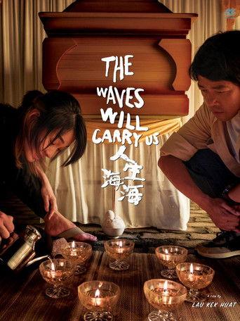 The Waves Will Carry Us film afişi
