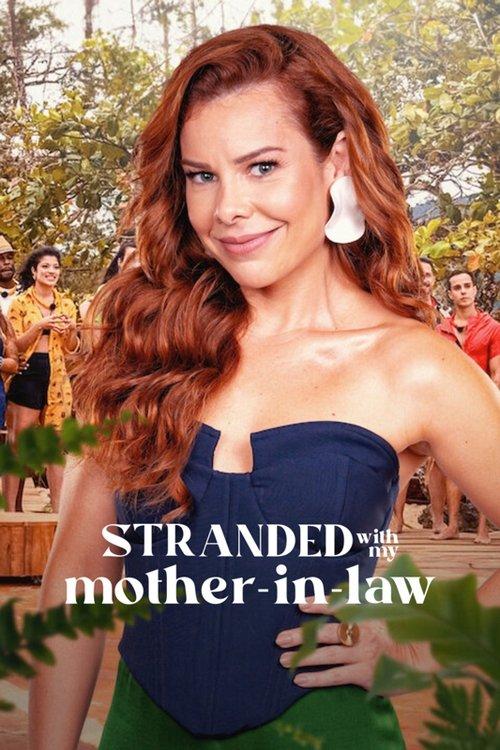 Stranded with My Mother-in-Law dizi afişi