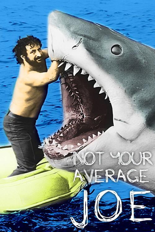 Not Your Average Joe film afişi