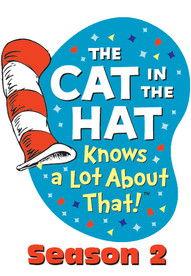 The Cat in the Hat Knows a Lot About That! Sezon 2