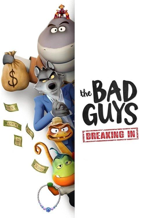 The Bad Guys: Breaking In dizi afişi
