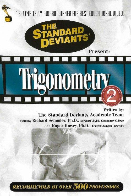 The Standard Deviants: The Twisted World of Trigonometry, Part 2 film afişi