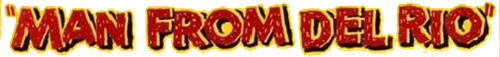 Man from Del Rio logo
