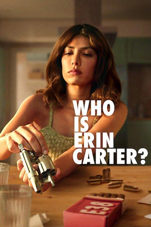 Who Is Erin Carter? dizi afişi
