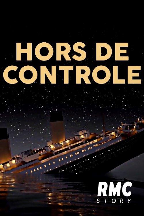 Hors de contrôle dizi afişi