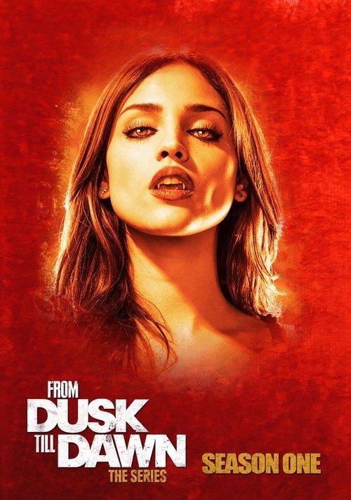 From Dusk Till Dawn: The Series Sezon 1