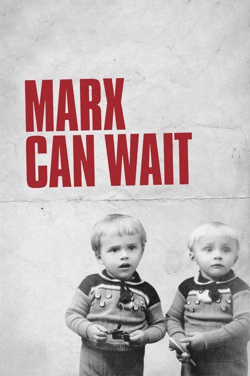 Marx Can Wait film afişi