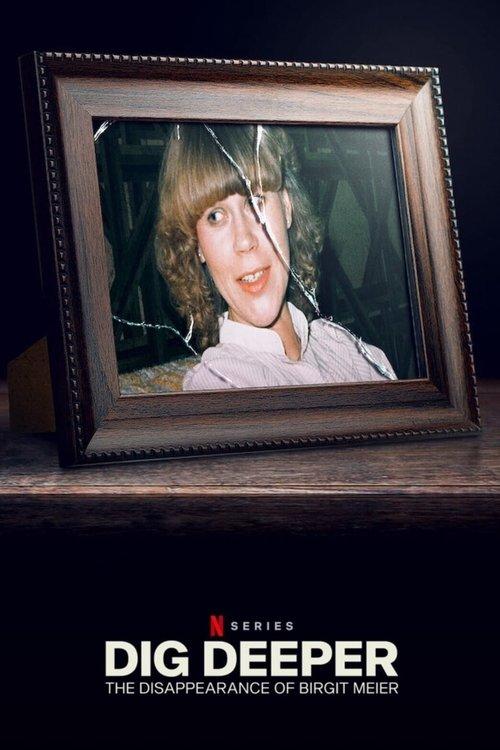 Dig Deeper: The Disappearance of Birgit Meier Sezon 1