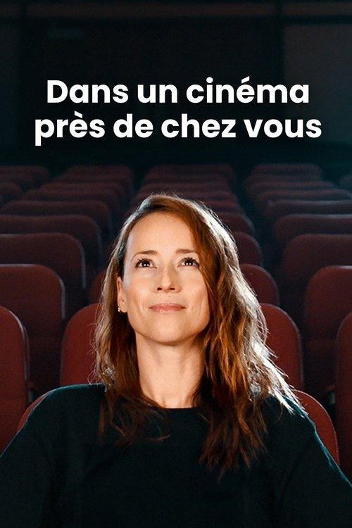 Dans un cinéma près de chez vous film afişi