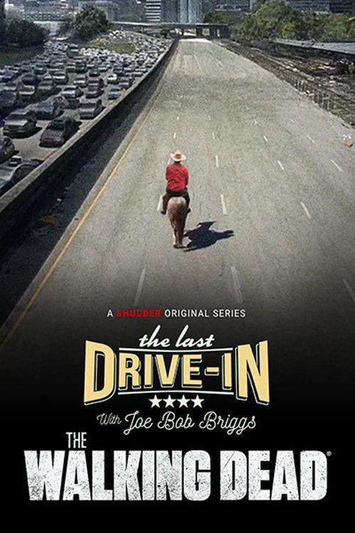 The Last Drive-in: The Walking Dead dizi afişi
