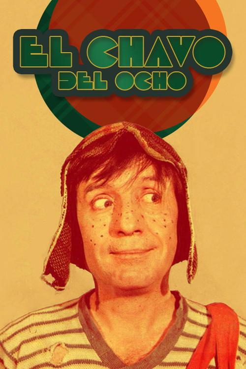 El Chavo del Ocho dizi afişi