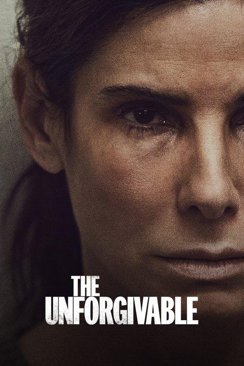 The Unforgivable film afişi