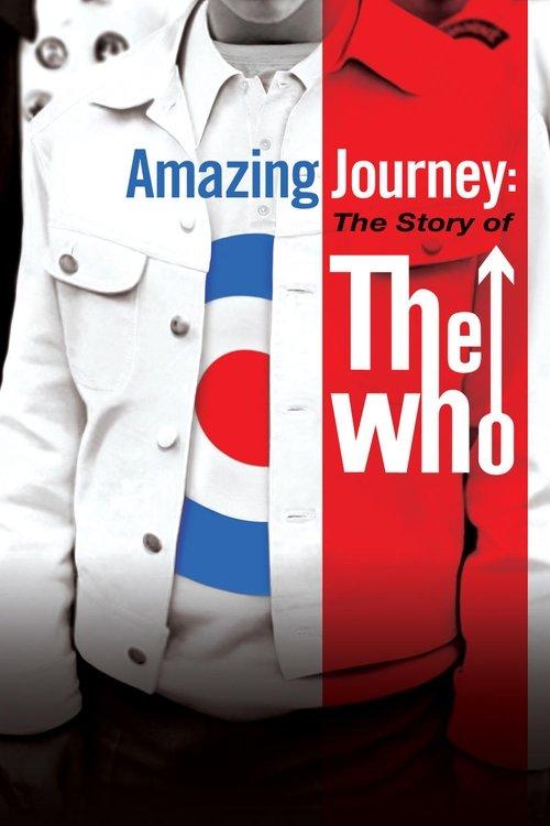 Amazing Journey: The Story of The Who film afişi