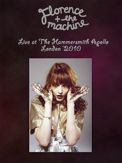 Florence and The Machine: Live at the Hammersmith Apollo film afişi