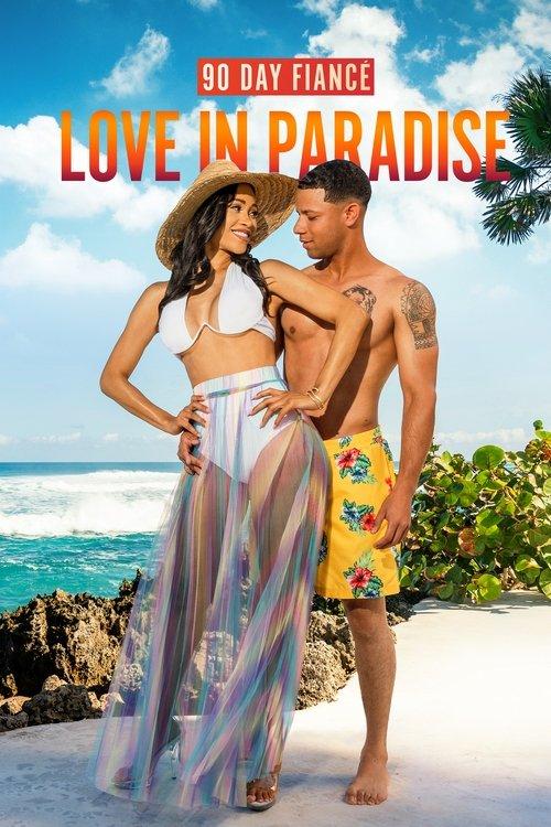 90 Day Fiancé: Love in Paradise dizi afişi