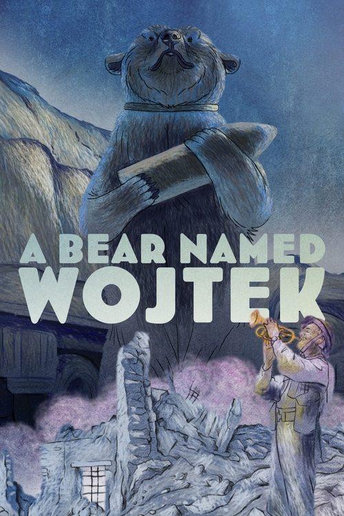 A Bear Named Wojtek film afişi