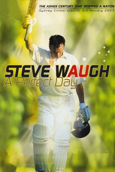 Steve Waugh: A Perfect Day film afişi