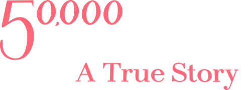 50,000 First Dates: A True Story logo