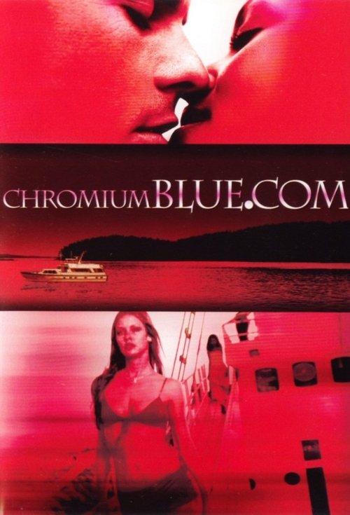 Chromiumblue.com dizi afişi