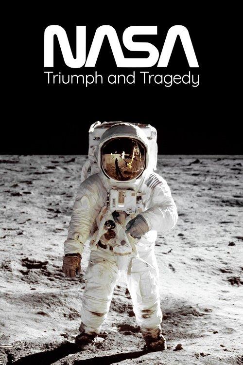 NASA: Triumph and Tragedy dizi afişi