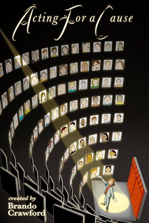 Acting for a Cause dizi afişi