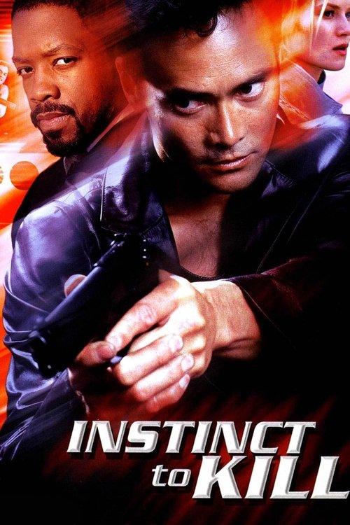 Instinct to Kill film afişi