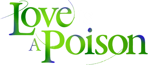 Love Is a Poison logo