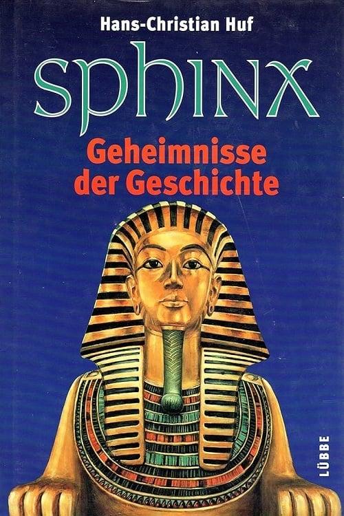Sphinx – Secrets of the History dizi afişi