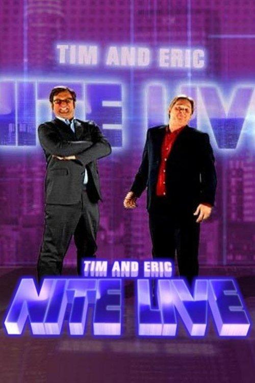 Tim and Eric Nite Live! dizi afişi