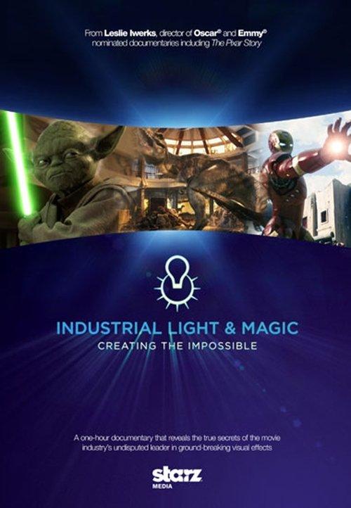 Industrial Light & Magic: Creating the Impossible film afişi