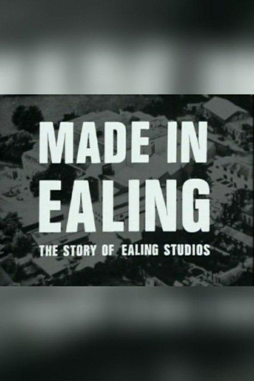 Made In Ealing: The Story of Ealing Studios film afişi