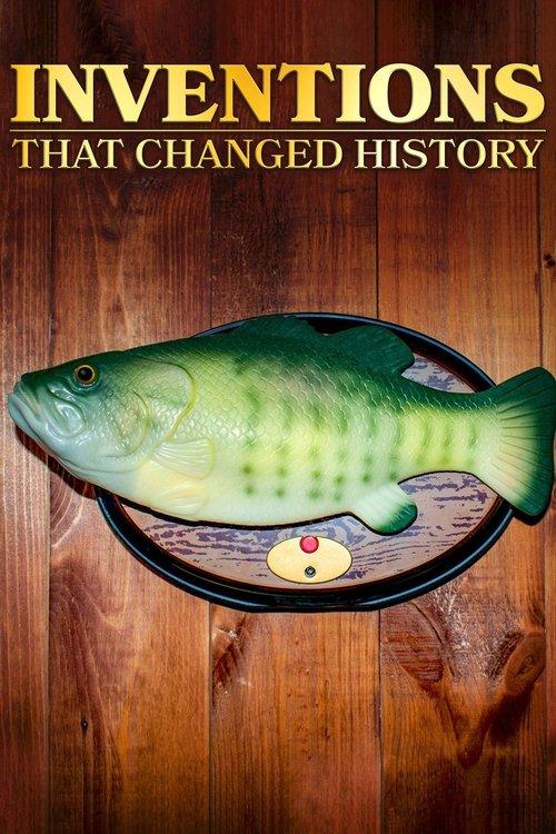 Inventions That Changed History dizi afişi
