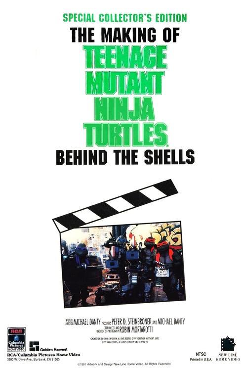 Teenage Mutant Ninja Turtles Mania: Behind the Shells — The Making of 'Teenage Mutant Ninja Turtles' film afişi