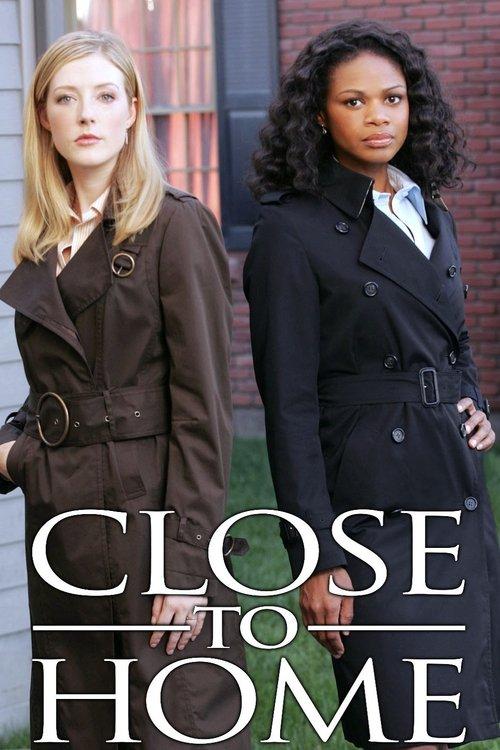 Close to Home dizi afişi